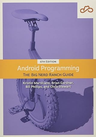 Android Programming: The Big Nerd Ranch Guide