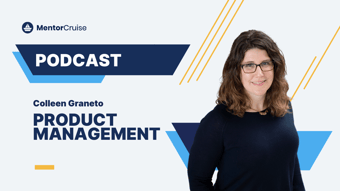 Article: Demystifying Product Management with Colleen Graneto