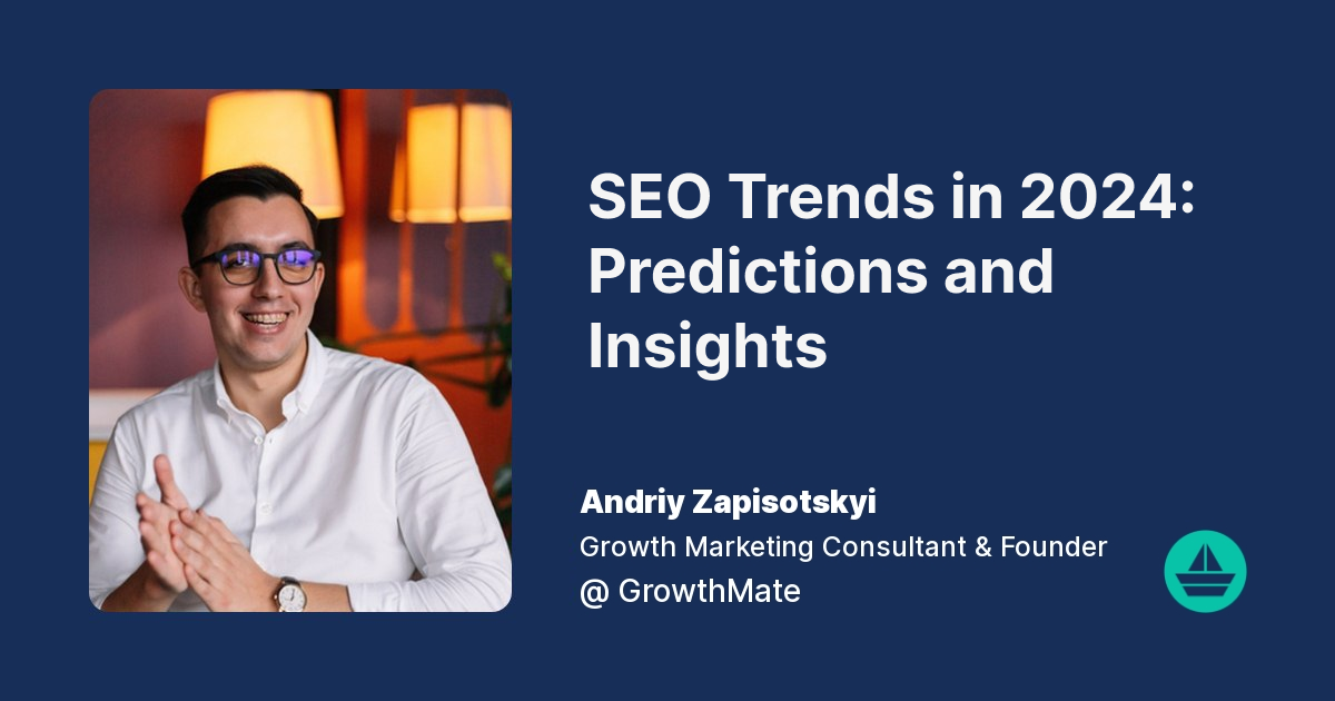 SEO Trends in 2024: Predictions and Insights